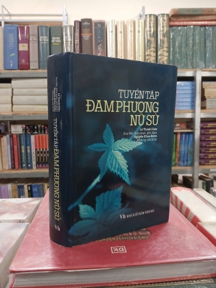 TUYỂN TẬP ĐẠM PHƯƠNG NỮ SỬ (BÌA CỨNG)