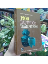 1200 BÀI THUỐC THẦN PHƯƠNG - NGUYỄN VĂN XỨNG