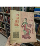 TRO TÀN ĐIỆN NGỌC KỊCH THƠ - TRẦN VIỆT HOÀI