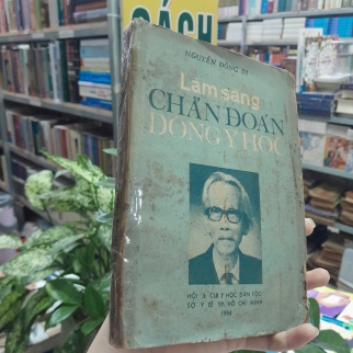 LÂM SÀNG CHẨN ĐOÁN ĐÔNG Y HỌC - NGUYỄN ĐỒNG DI