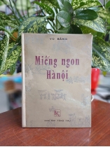 MIẾNG NGON HÀ NỘI - VŨ BẰNG 