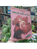 ÔNG GIÀ KHỐT-TA-BÍT - L.LA-GHIN ( MINH ĐĂNG KHÁNH DỊCH)