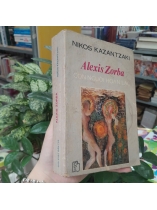 ALEXIS ZORBA CON NGƯỜI HOAN LẠC - NIKOS KAZANTZAKIS (DƯƠNG TƯỜNG DỊCH)
