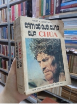 CÁM DỖ CUỐI CÙNG CỦA CHÚA - NIKOS KAZANTZAKIS (NGƯỜI DỊCH: BÍCH PHƯỢNG)