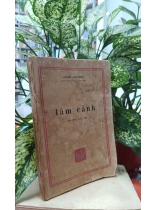 TÂM CẢNH - ANDRÉ MAUROIS (BẢN DỊCH: MẶC ĐỖ)