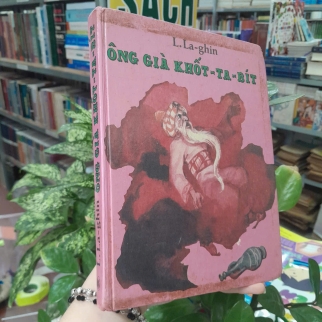 ÔNG GIÀ KHỐT-TA-BÍT - L.LA-GHIN ( MINH ĐĂNG KHÁNH DỊCH)