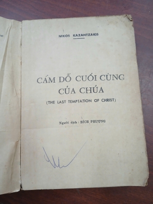 CÁM DỖ CUỐI CÙNG CỦA CHÚA - NIKOS KAZANTZAKIS (NGƯỜI DỊCH: BÍCH PHƯỢNG)