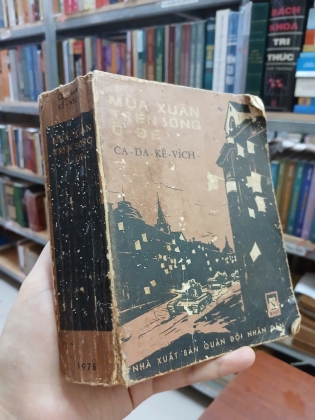 MÙA XUÂN TRÊN SÔNG Ô-ĐE - CA-DA-KÊ-VÍCH (DỊCH GIẢ: NGÔ BÌNH LÂM)