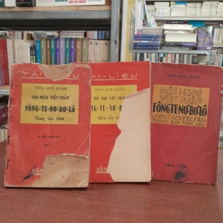 HỘI NGHỊ VIỆT - PHÁP ( FONTAINEBLEAU) THÁNG BẢY 1946 - TRÌNH QUỐC QUANG ( TRỌN BỘ)