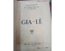 GIA LỄ - BÙI TẤN NIÊN, NGUYỄN HỮU DUỆ, LÝ THÁI ANH
