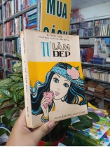TỰ LÀM ĐẸP - BÀ THANH TÙNG