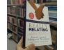 REALLY RELATING HOW TO BUILD AN ENDURING RELATIONSHIP - JANSEN, NEWMAN