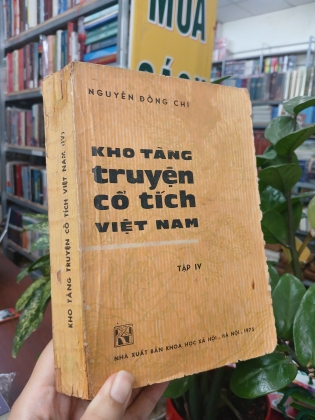 KHO TÀNG TRUYỆN CỔ TÍCH VIỆT NAM (TẬP 4) - NGUYỄN ĐỔNG CHI 