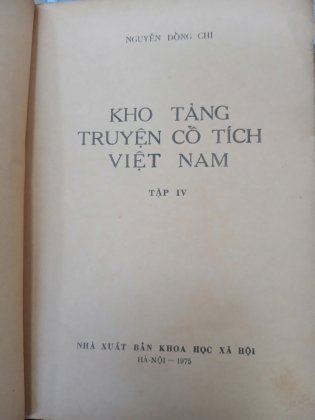 KHO TÀNG TRUYỆN CỔ TÍCH VIỆT NAM (TẬP 4) - NGUYỄN ĐỔNG CHI 