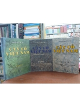 TRỌN BỘ 3 TẬP CÂY CỎ VIỆT NAM (BÌA CỨNG) - PHẠM HOÀNG HỘ 