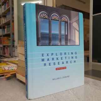 EXPLORING MARKETING RESEARCH - ZIKMUND ( BÌA CỨNG)