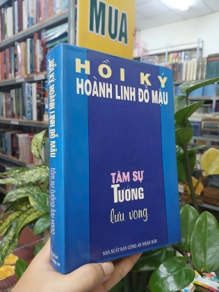 HỒI KÝ HOÀNH LINH ĐỖ MẬU - TÂM SỰ TƯỚNG LƯU VONG