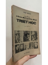NHỮNG CHỦ ĐỀ HIỆN ĐẠI CỦA TRIẾT HỌC - MAI VI PHÚC