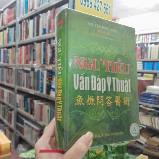 NGƯ TIỀU VẤN ĐÁP Y THUẬT ( BÌA CỨNG ) - NGUYỄN ĐÌNH CHIỂU (LÊ QUÝ NGƯU PHIÊN ÂM CHÚ THÍCH)