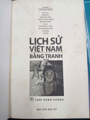 TRỌN BỘ LỊCH SỬ VIỆT NAM BẰNG TRANH (BỘ DÀY) - TRẦN BẠCH ĐẰNG CHỦ BIÊN