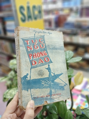 TỤC NGỮ PHONG DAO TẬP 2 (BẢN ĐẶC BIỆT) - NGUYỄN VĂN NGỌC 