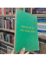 NHỮNG BÍ ẨN CỦA CUỘC ĐỜI - NGUYỄN HỮU KIỆT