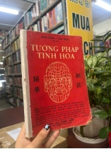 TƯỚNG PHÁP TINH HOA - THIẾT KHẨU, DUY THỨC DỊCH