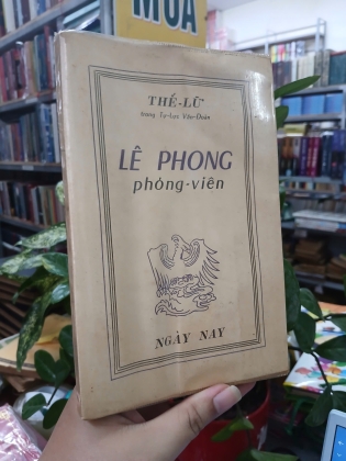 LÊ PHONG PHÓNG VIÊN - THẾ LỮ 
