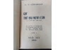 GIỜ THỨ HAI MƯƠI LĂM (QUYỂN 1) - C. V. GHEORGHIU (BẢN DỊCH CỦA LÊ NGỌC TRỤ VÀ VÕ THỊ HAY)