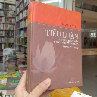 TIỂU LUẬN VIẾT BẰNG TIẾNG PHÁP TRONG THỜI GIAN 1922-1932 ( BÌA CỨNG) - PHẠM QUỲNH