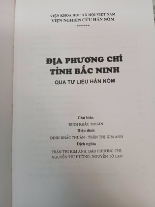 ĐỊA PHƯƠNG CHÍ TỈNH BẮC NINH QUA TƯ LIỆU HÁN NÔM (BÌA CỨNG) - ĐINH KHẮC THUÂN