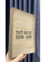 ĐẠI CƯƠNG TRIẾT HỌC SỬ TRUNG QUỐC - PHÙNG HỮU LAN