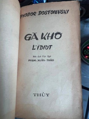 GÃ KHỜ - DOSTOIEVSKI (PHẠM XUÂN THẢO dịch thuật)