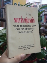 NGUYỄN MẬU KIẾN VÀ NHỮNG ĐÓNG GÓP CỦA GIA ĐÌNH ÔNG TRONG LỊCH SỬ 
