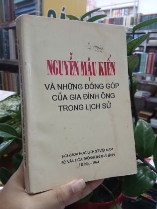 NGUYỄN MẬU KIẾN VÀ NHỮNG ĐÓNG GÓP CỦA GIA ĐÌNH ÔNG TRONG LỊCH SỬ 