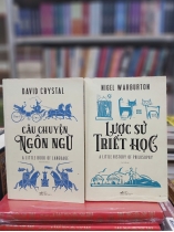 LƯỢC SỬ TRIẾT HỌC + CÂU CHUYỆN NGÔN NGỮ 