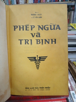 PHÉP NGỪA VÀ TRỊ BỊNH - MAURICE SALLEE, LÊ VĂN KHOA