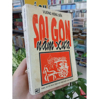SÀI GÒN NĂM XƯA - VƯƠNG HỒNG SỂN