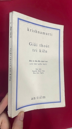 GIẢI THOÁT TRI KIẾN - NGUYỄN MINH TÂM, ĐÀO HỮU NGHĨA