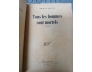 TOUS LES HOMMES SONT MORTELS (NỖI NIỀM KẺ BẤT TỬ) - SIMONE DE BEAUVOIR