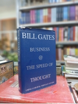 BUSINESS THE SPEED OF THOUGHT - BILL GATES