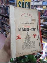 TỨ THƠ MẠNH TỬ (QUYỂN HẠ) - DỊCH GIẢ: ĐOÀN TRUNG CÒN