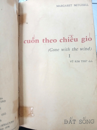 CUỐN THEO CHIỀU GIÓ (TRỌN BỘ) - MARGARET MITCHELL (NGƯỜI DỊCH: VŨ KIM THƯ)