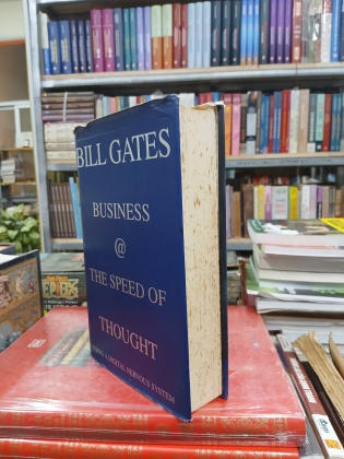 BUSINESS THE SPEED OF THOUGHT - BILL GATES