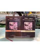 1963 - 2013 NĂM MƯƠI NĂM NHÌN LẠI (TẬP 1 VÀ 3) - NHIỀU TÁC GIẢ