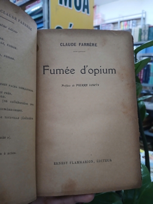 FUMÉE D’OPIUM - CLAUDE FARRÈRE