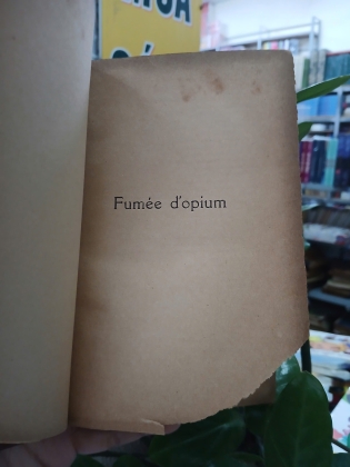 FUMÉE D’OPIUM - CLAUDE FARRÈRE