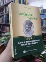 VUA GIA LONG VÀ NGƯỜI PHÁP - THỤY KHUÊ