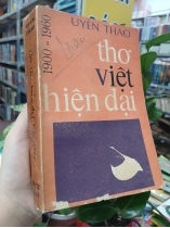 THƠ VIỆT HIỆN ĐẠI 1900-1960 - UYÊN THAO
