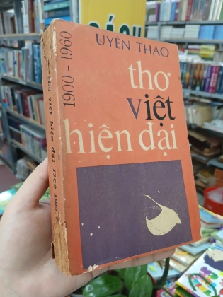THƠ VIỆT HIỆN ĐẠI 1900-1960 - UYÊN THAO